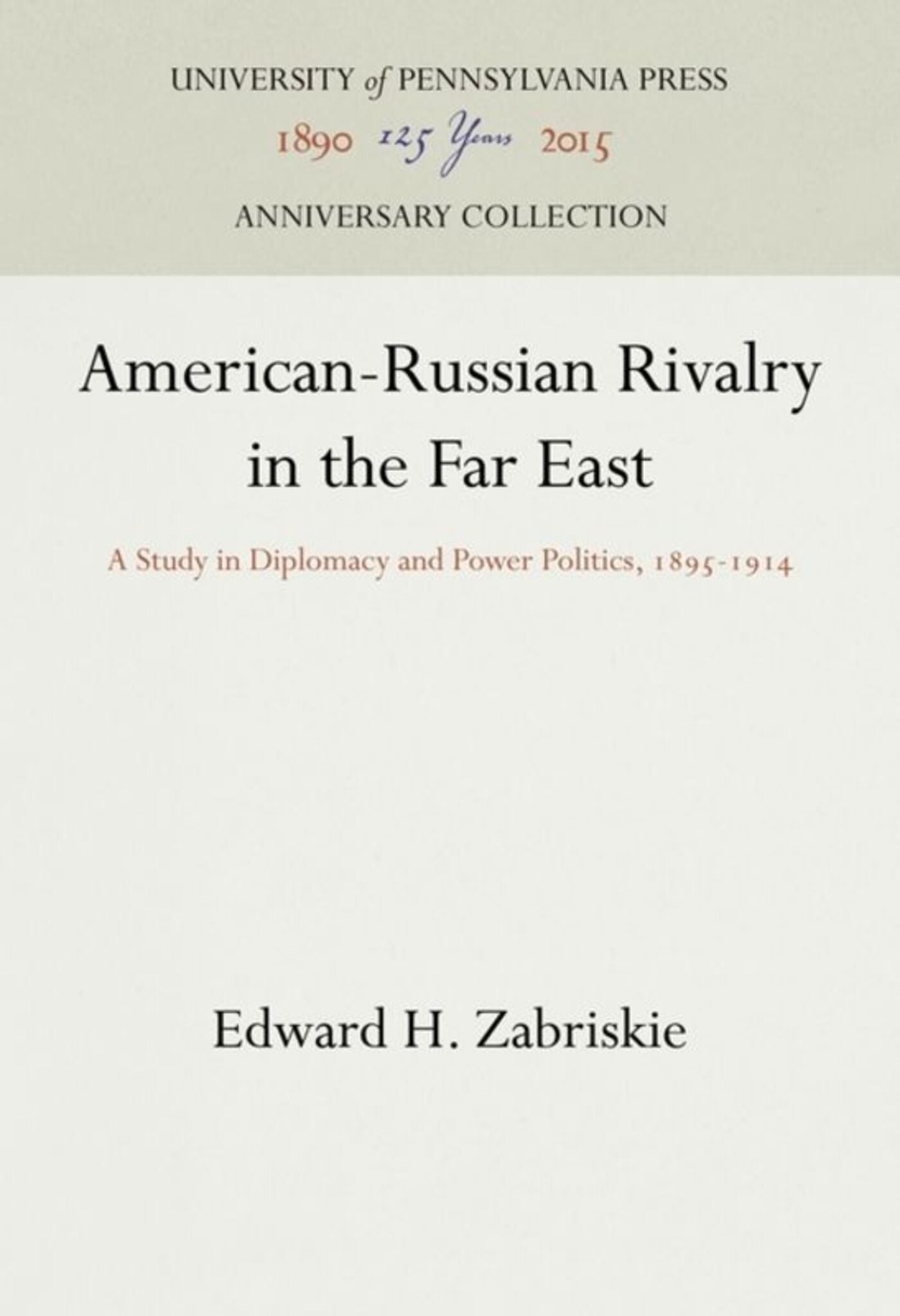 American-Russian Rivalry in the Far East