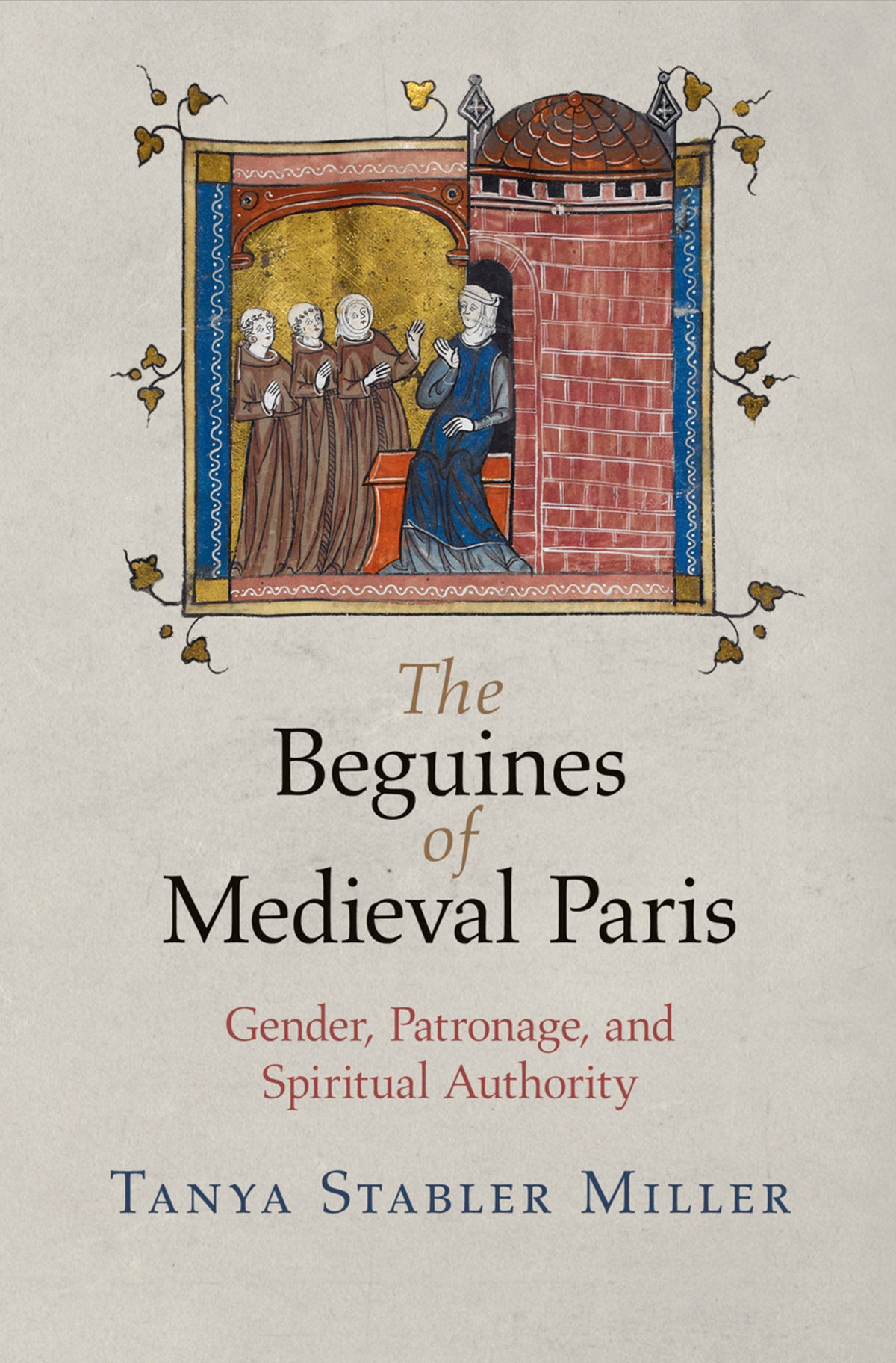 Cover image for The Beguines of Medieval Paris ISBN 9780812224115
