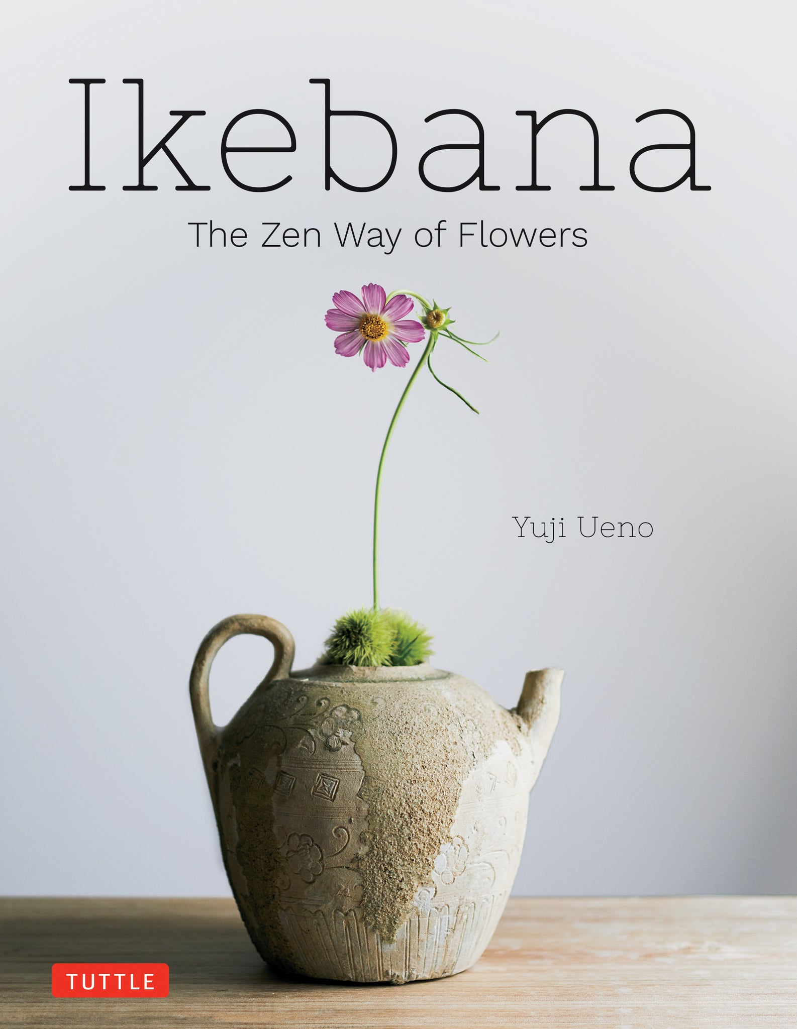 Cover image for Ikebana: The Zen Way of Flowers ISBN 9784805317365