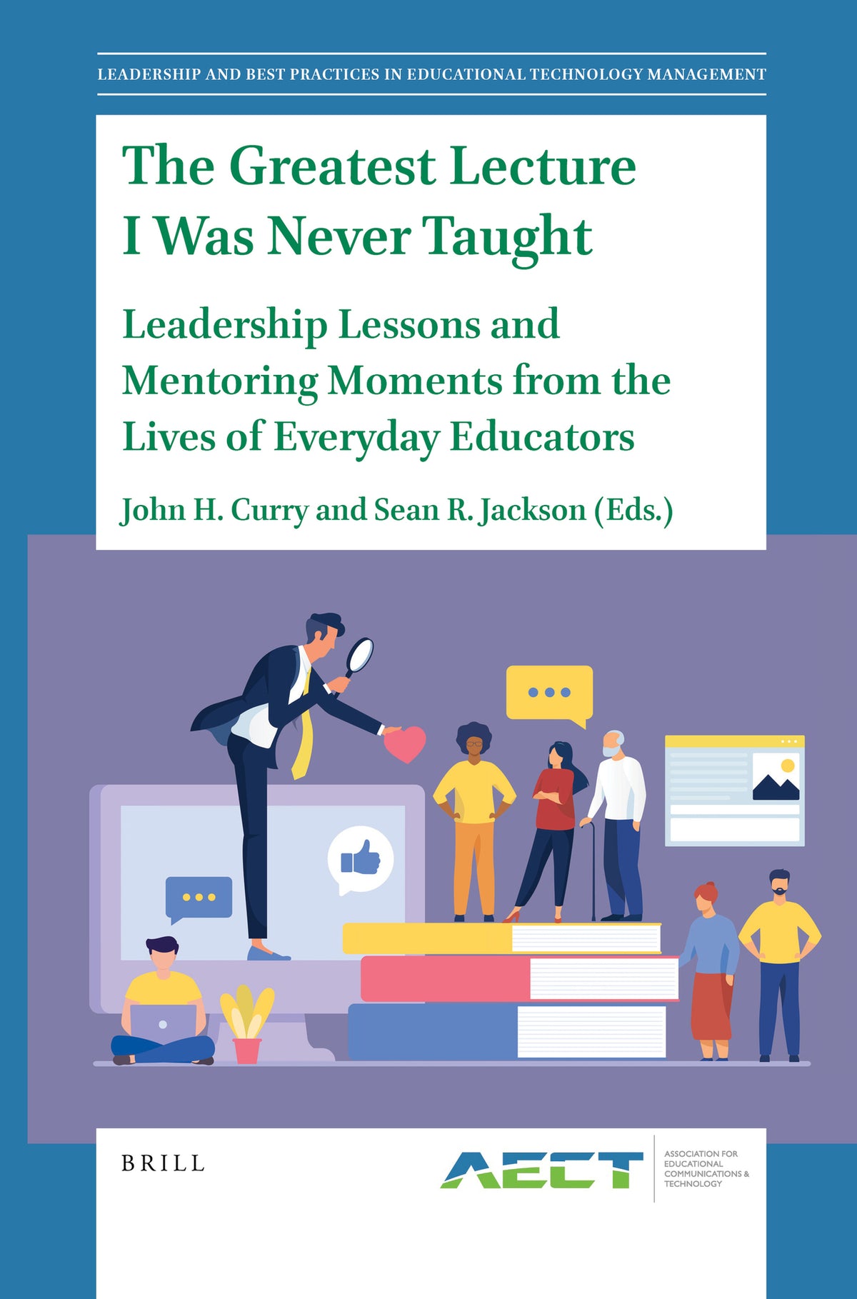 Cover image for The Greatest Lecture I Was Never Taught ISBN 9789004467071