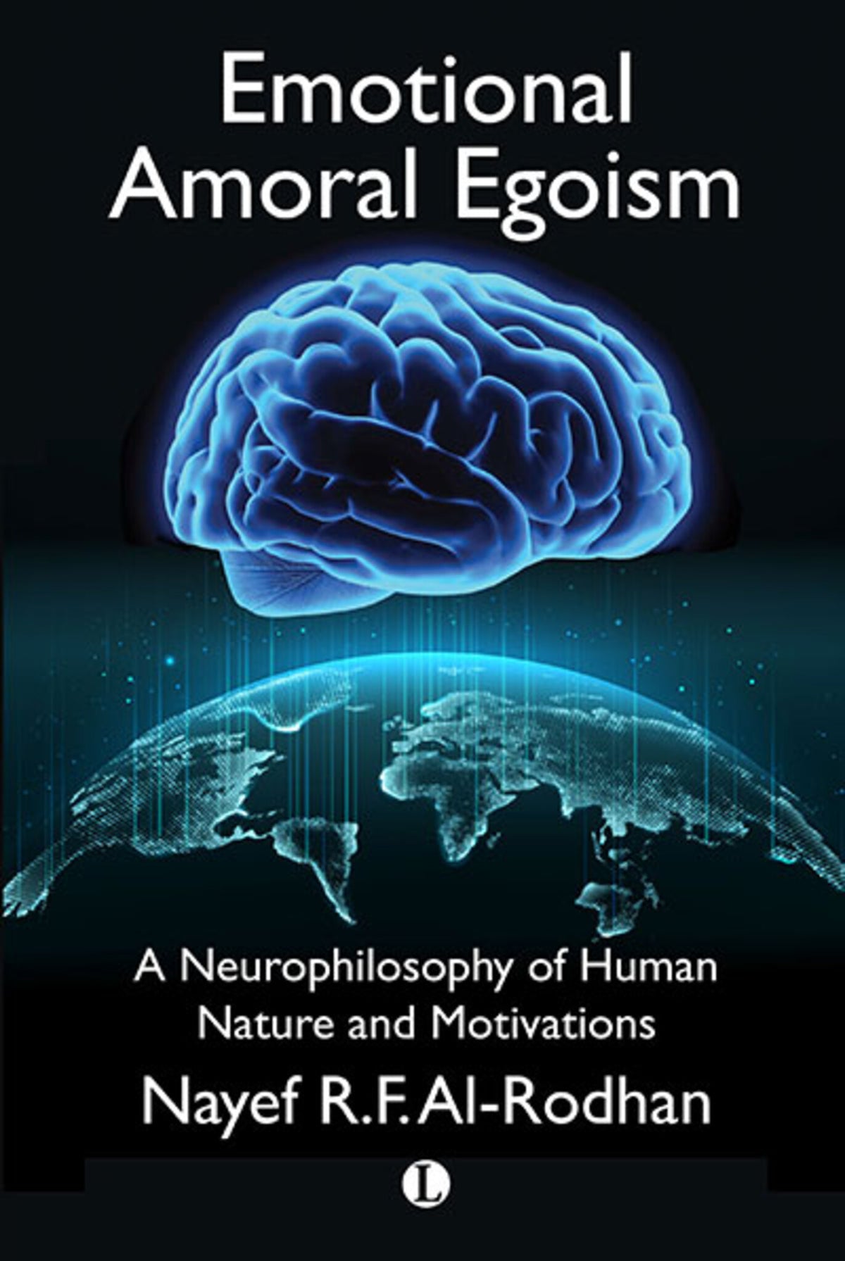 Cover image for Emotional Amoral Egoism ISBN 9780718895723