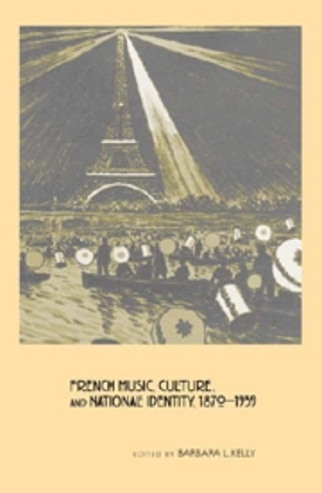 Cover image for French Music, Culture, and National Identity, 1870-1939 ISBN 9781580462723