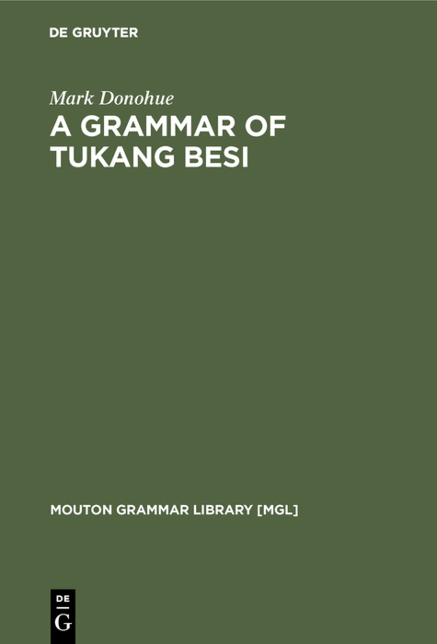 Cover image for A Grammar of Tukang Besi ISBN 9783110161885