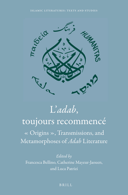 L’adab, toujours recommencé