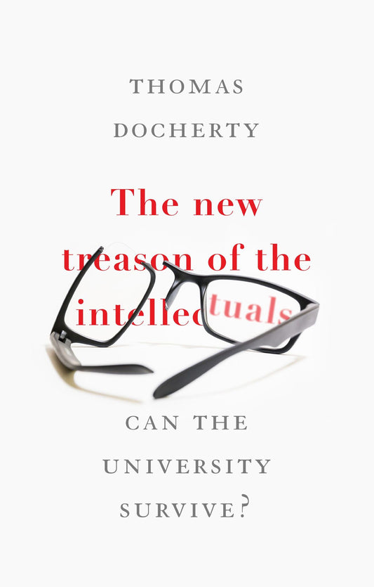 The new treason of the intellectuals