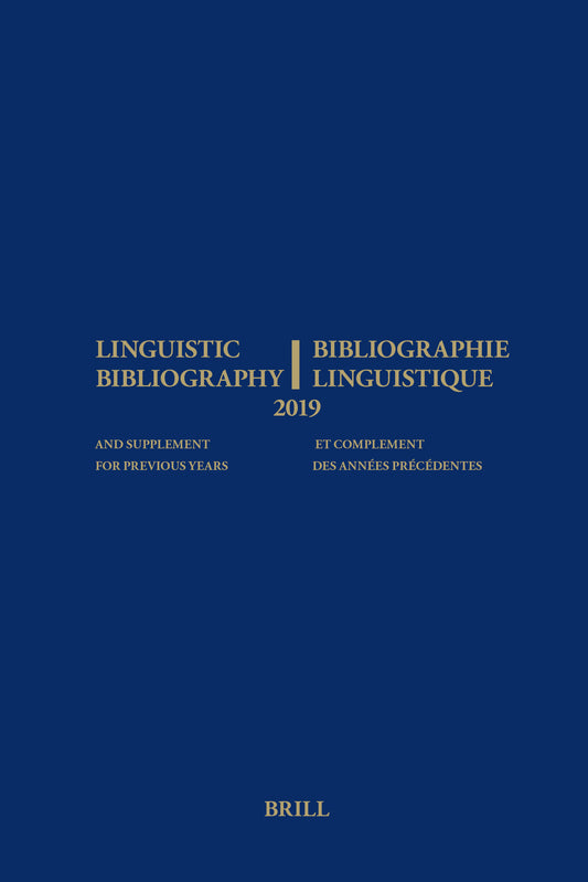 Linguistic Bibliography for the Year 2019 / Bibliographie Linguistique de l’année 2019
