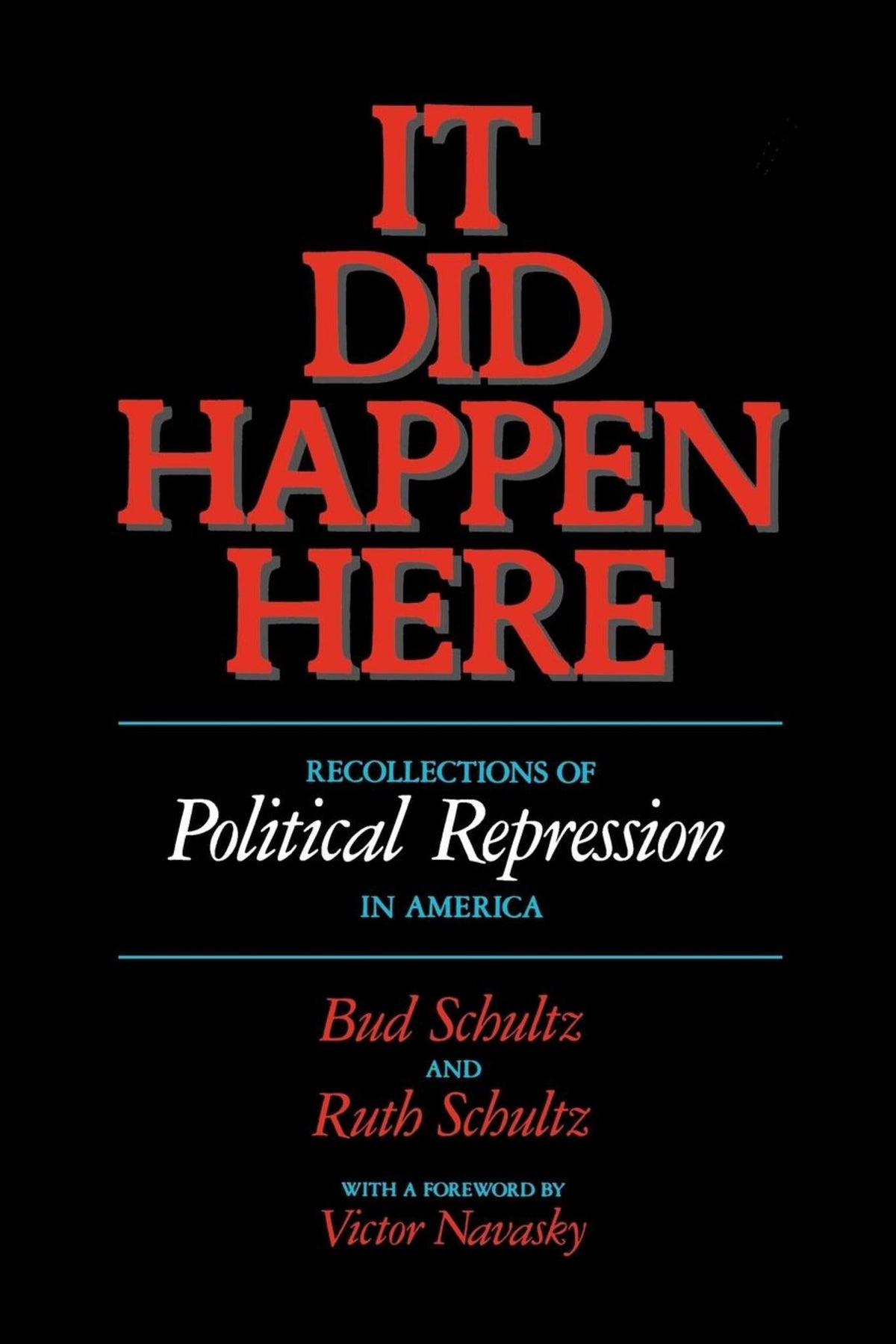 Cover image for It Did Happen Here ISBN 9780520910683