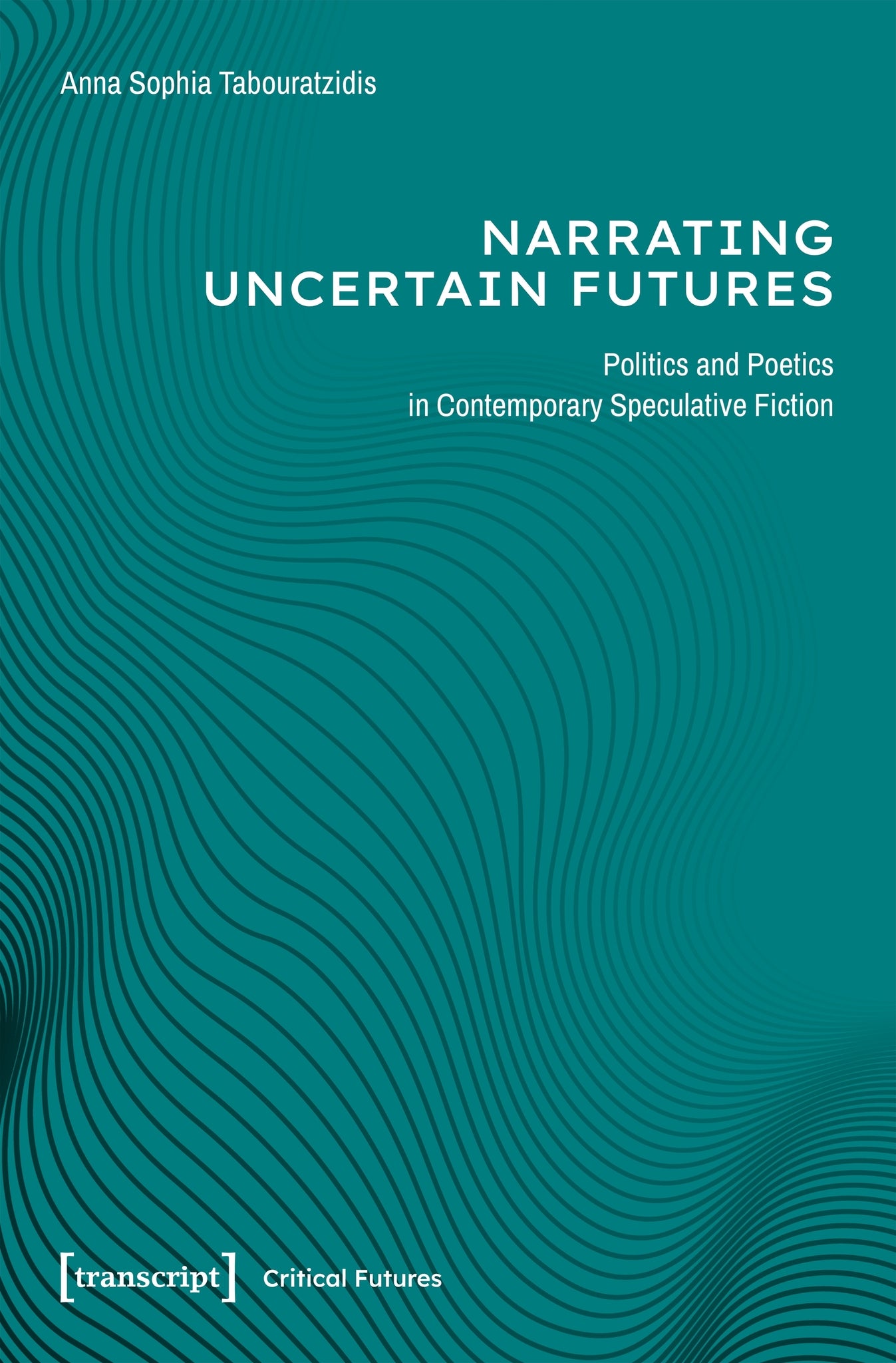 Narrating Uncertain Futures