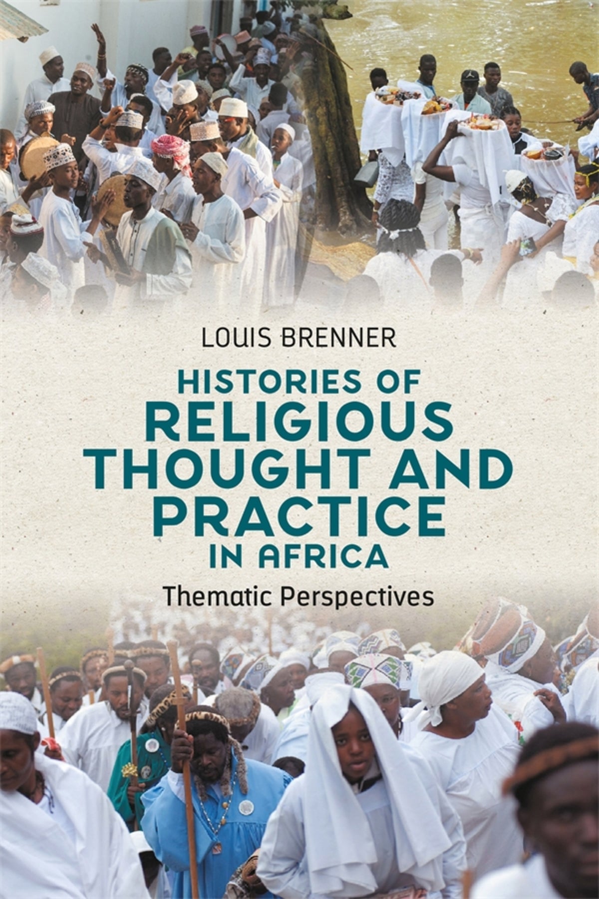 Cover image for Histories of Religious Thought and Practice in Africa ISBN 9781847014160