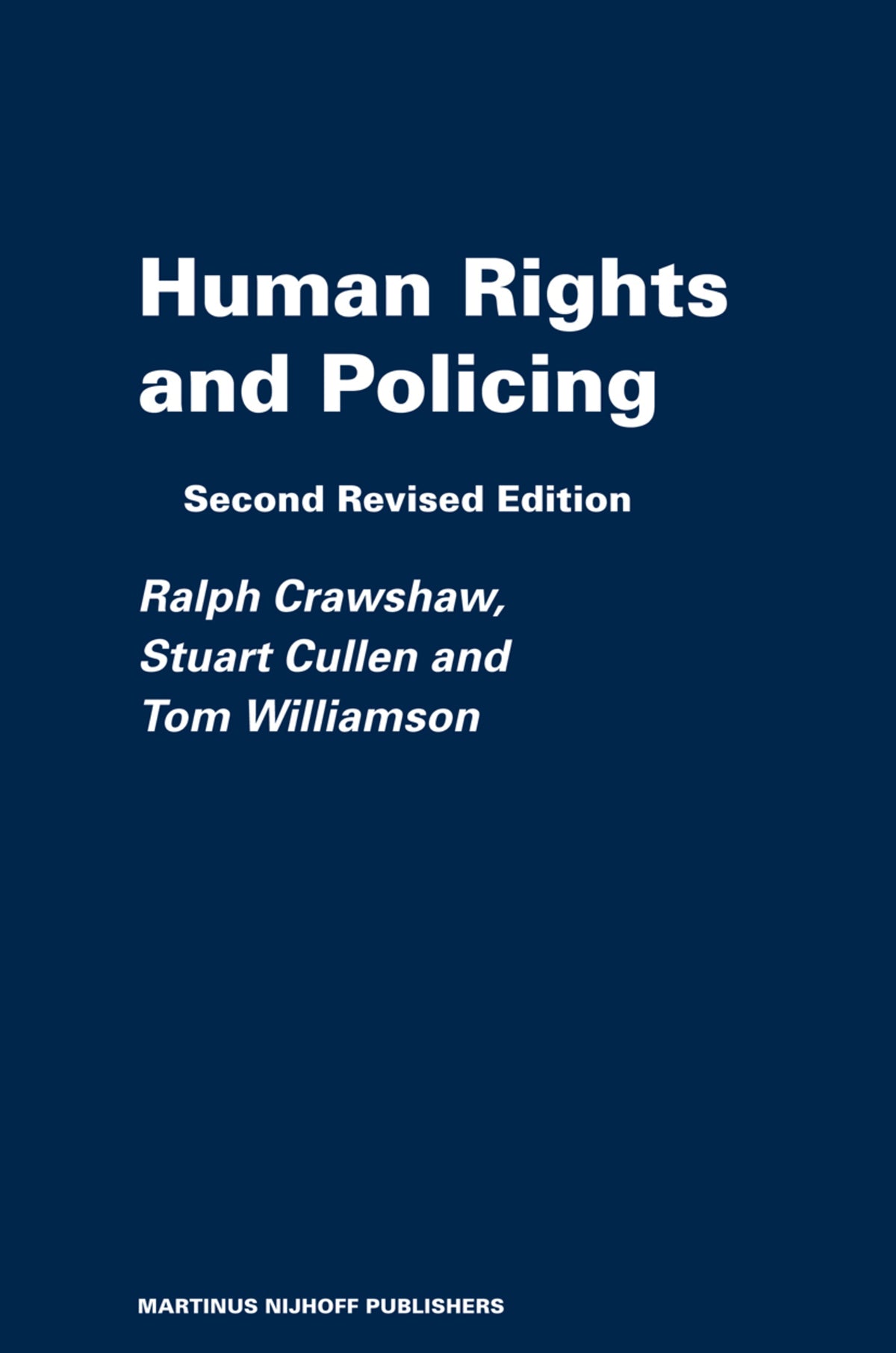 Cover image for Human Rights and Policing ISBN 9789004154377