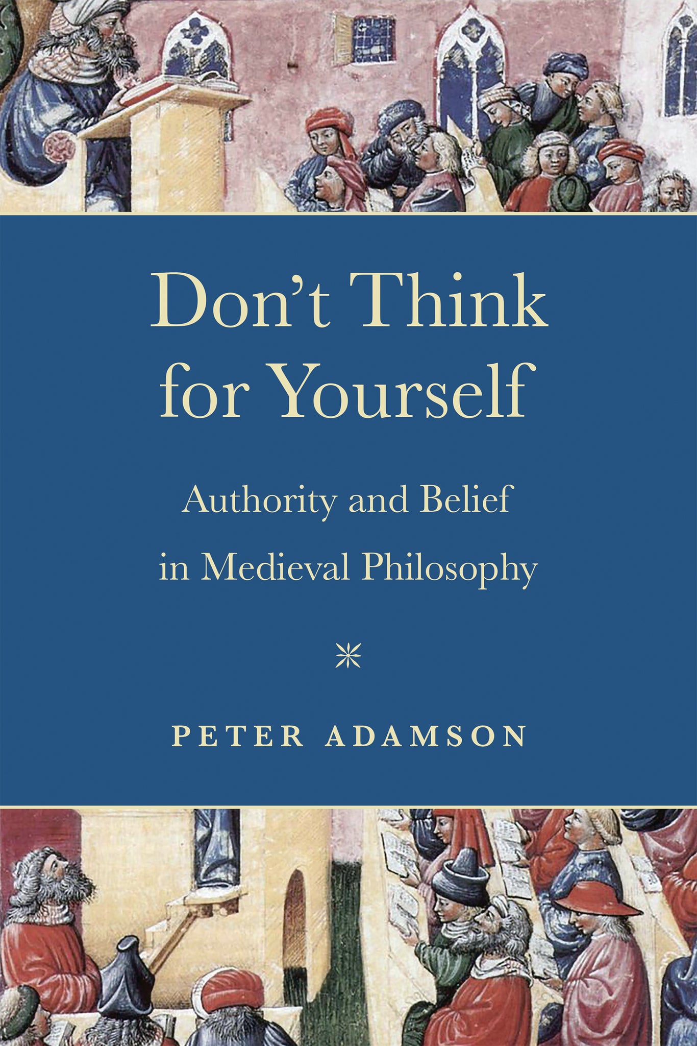 Cover image for Don't Think for Yourself ISBN 9780268203399