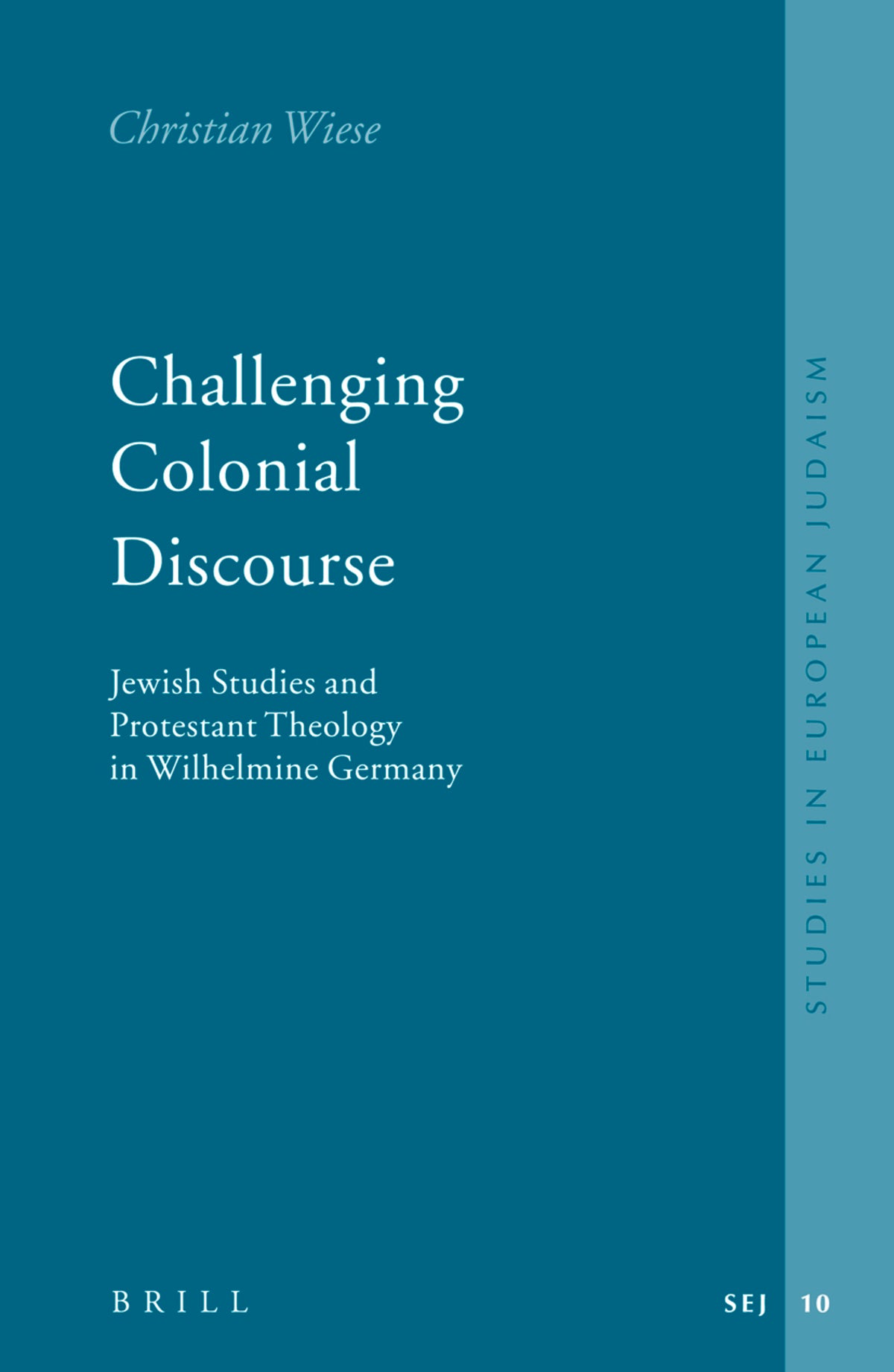 Cover image for Challenging Colonial Discourse ISBN 9789004119628