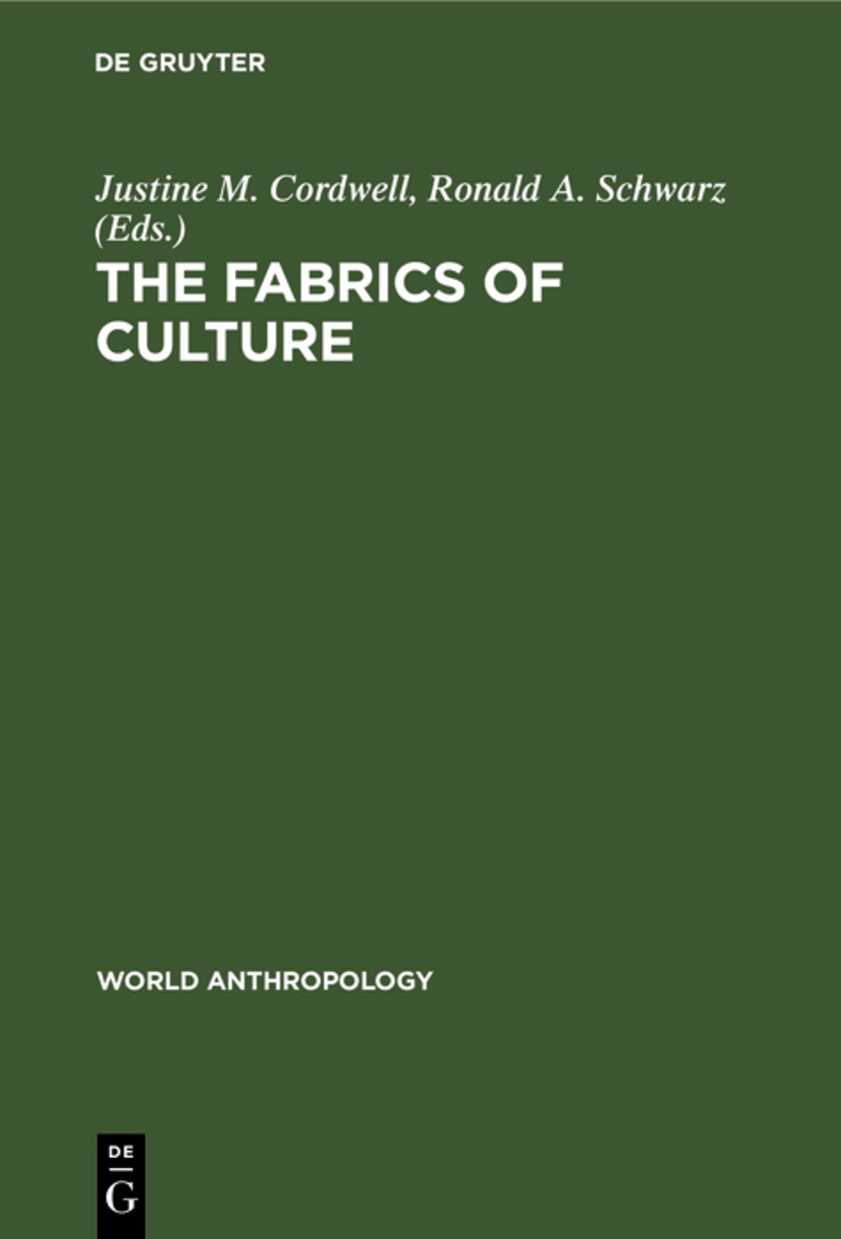 The fabrics of culture