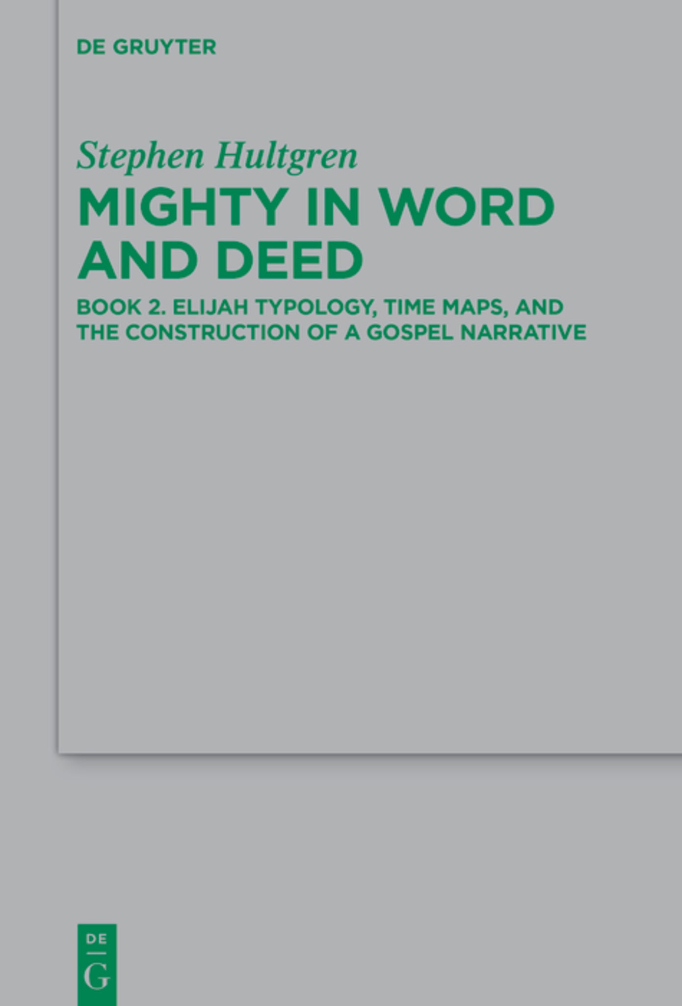 Cover image for Mighty in Word and Deed ISBN 9783111432656