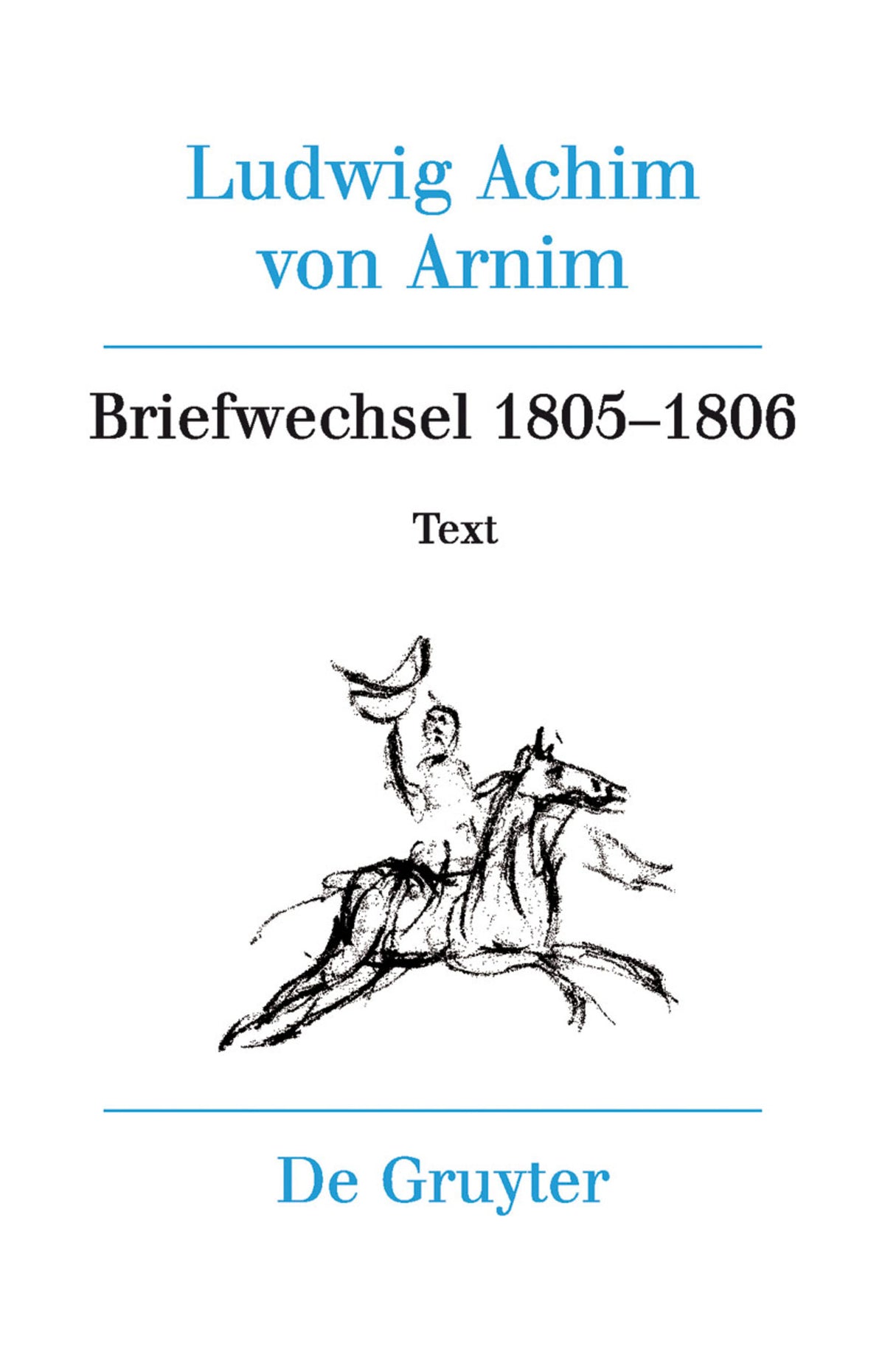 Cover image for Briefwechsel III (1805-1806) ISBN 9783110250695