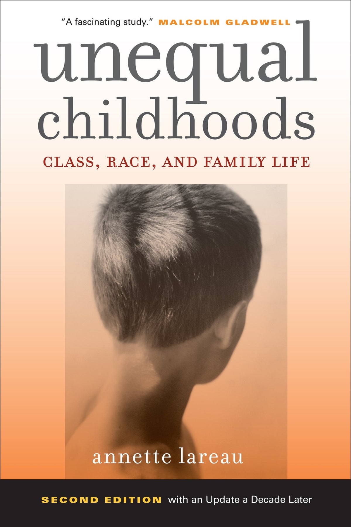 Cover image for Unequal Childhoods ISBN 9780520949904