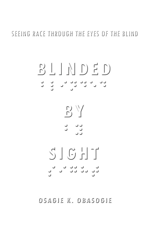 Blinded by Sight