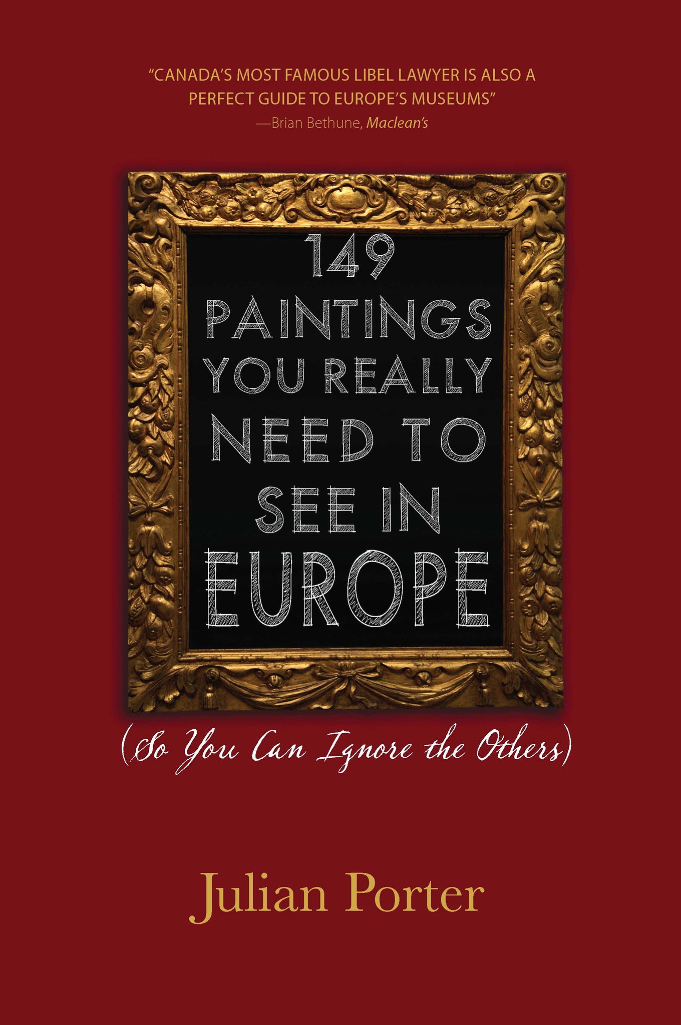Cover image for 149 Paintings You Really Need to See in Europe ISBN 9781459700727