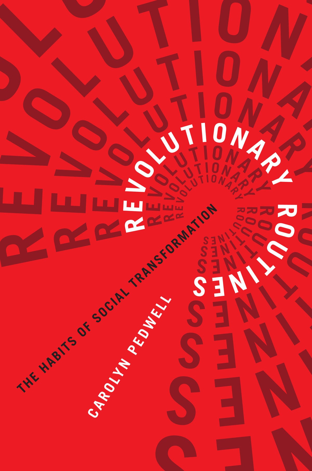Cover image for Revolutionary Routines ISBN 9780228007623