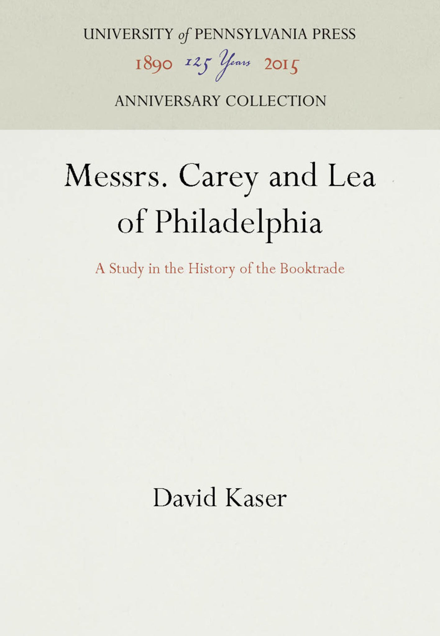 Messrs. Carey and Lea of Philadelphia