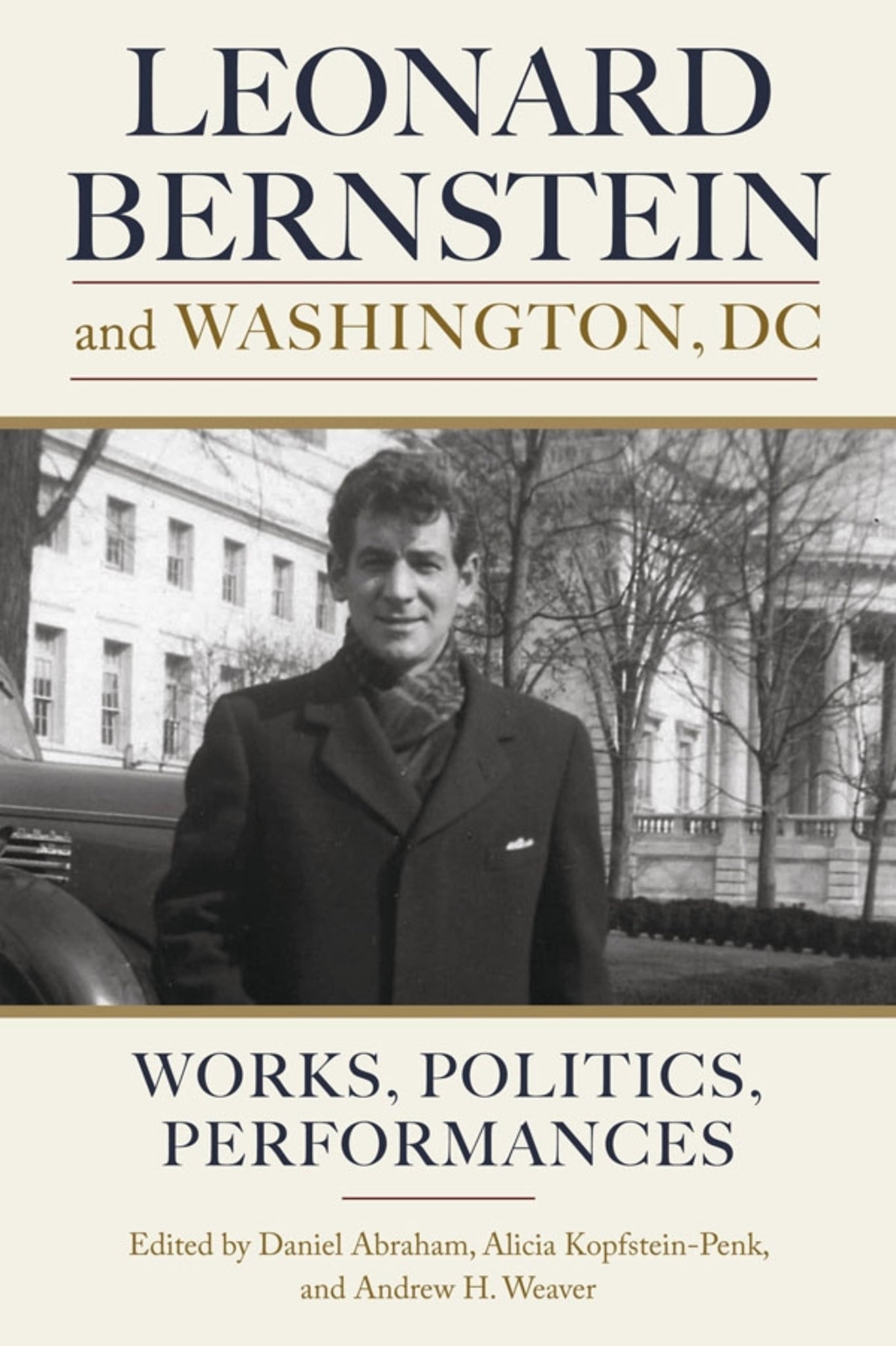 Cover image for Leonard Bernstein and Washington, DC ISBN 9781580469739