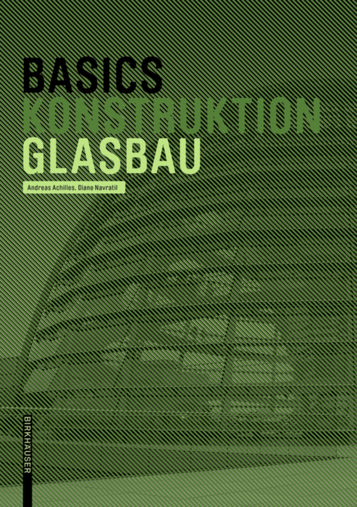 Cover image for Basics GLASBAU ISBN 9783035619881