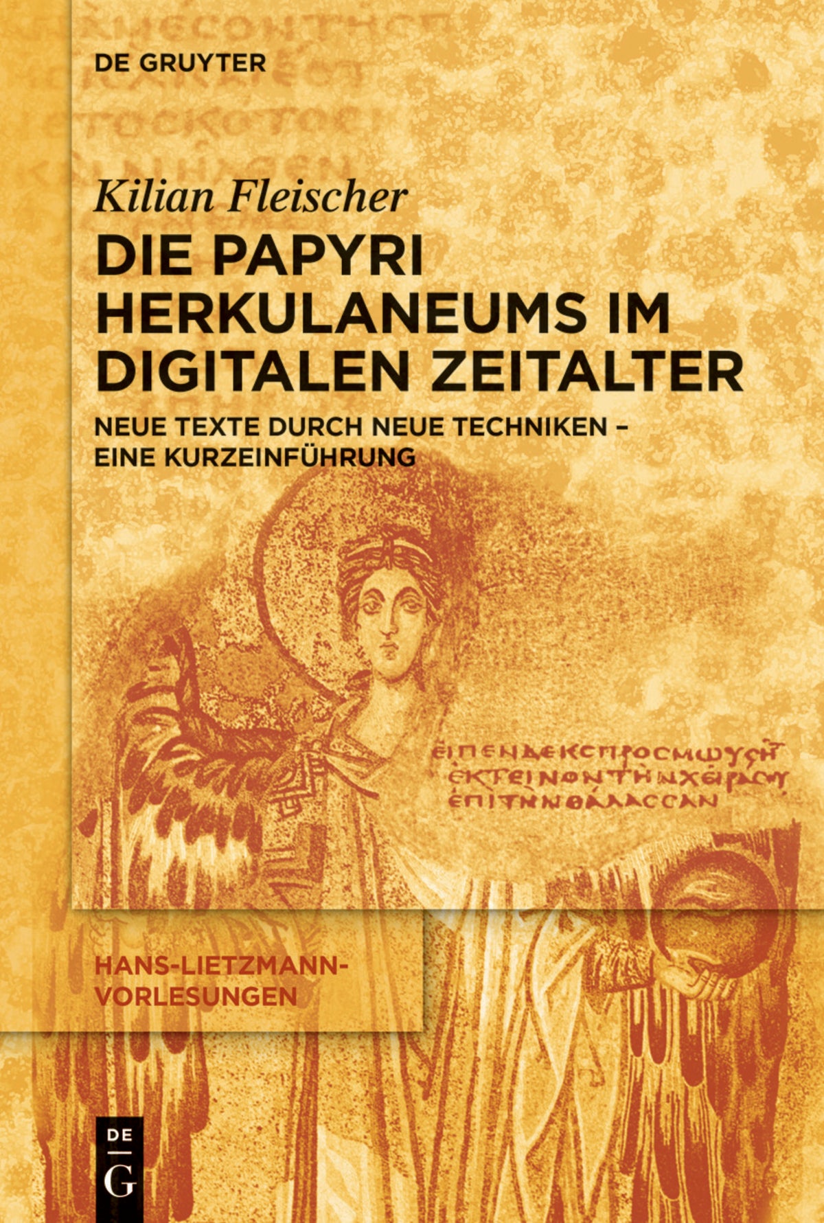 Cover image for Die Papyri Herkulaneums im Digitalen Zeitalter ISBN 9783110766233