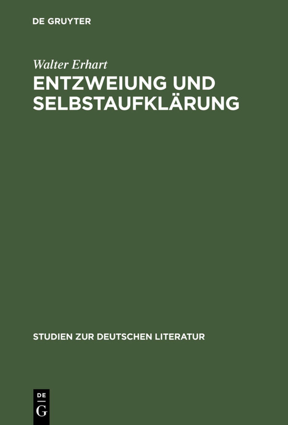Cover image for Entzweiung und Selbstaufklärung ISBN 9783484181151