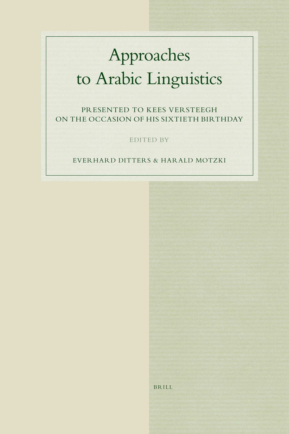 Cover image for Approaches to Arabic Linguistics ISBN 9789004160156