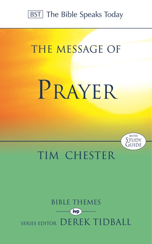 The Message of Prayer