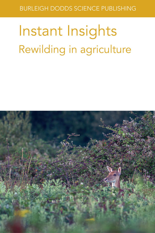 Instant Insights: Rewilding in agriculture