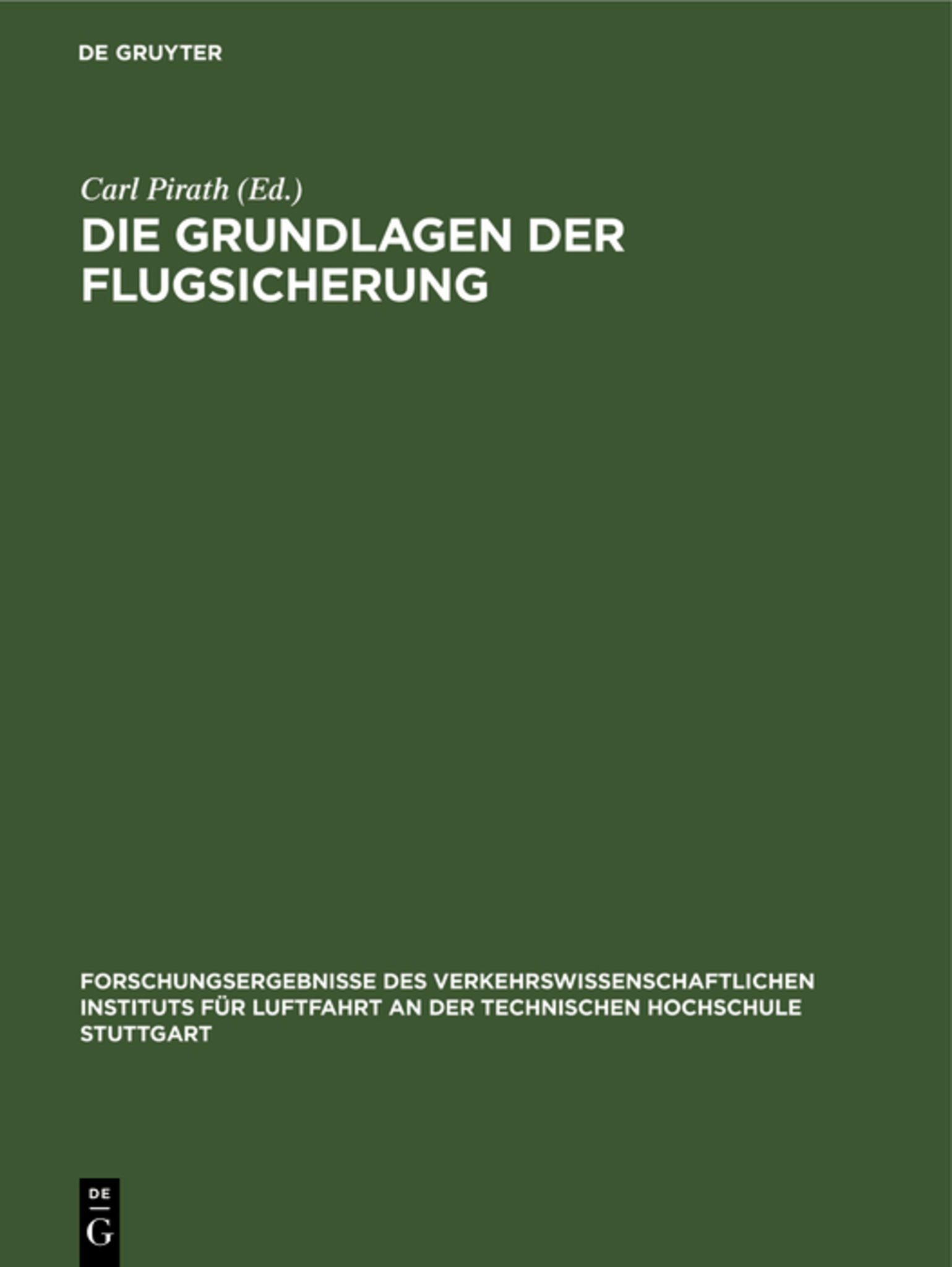 Cover image for Die Grundlagen der Flugsicherung ISBN 9783486768428
