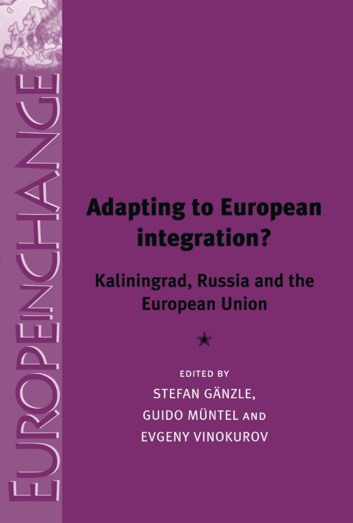 Cover image for Adapting to European integration? ISBN 9780719079016