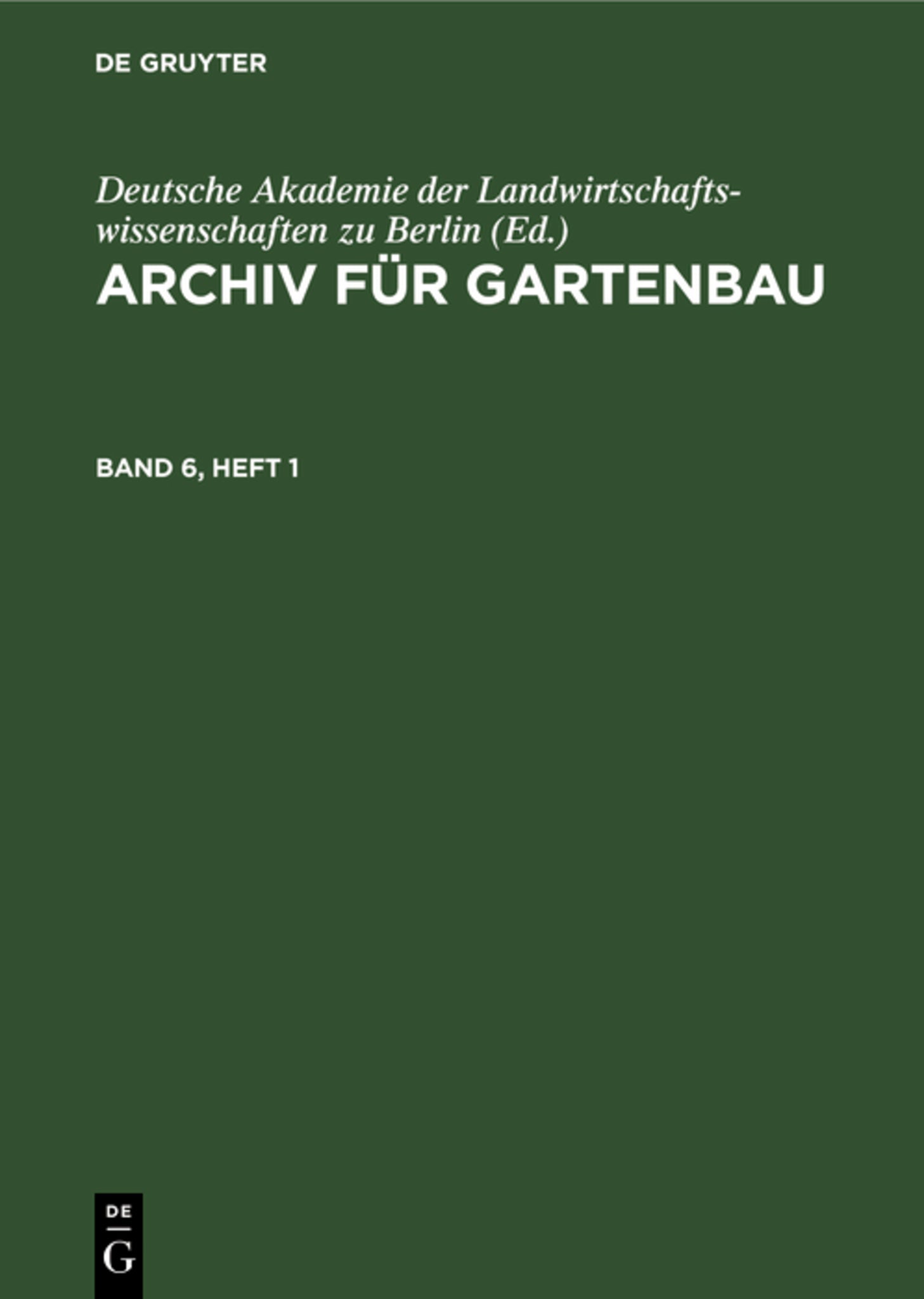 Archiv für Gartenbau. Band 6, Heft 1