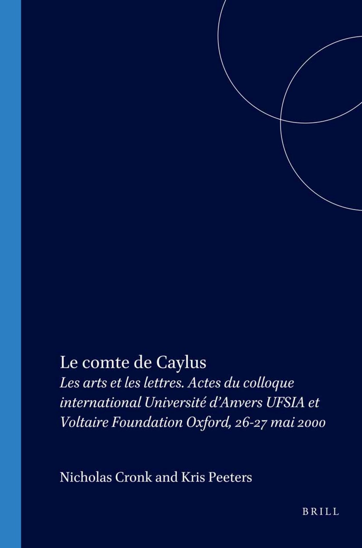 Cover image for Le comte de Caylus ISBN 9789042011397