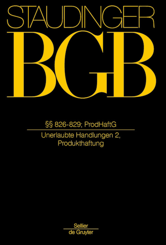 §§ 826-829; ProdHaftG
