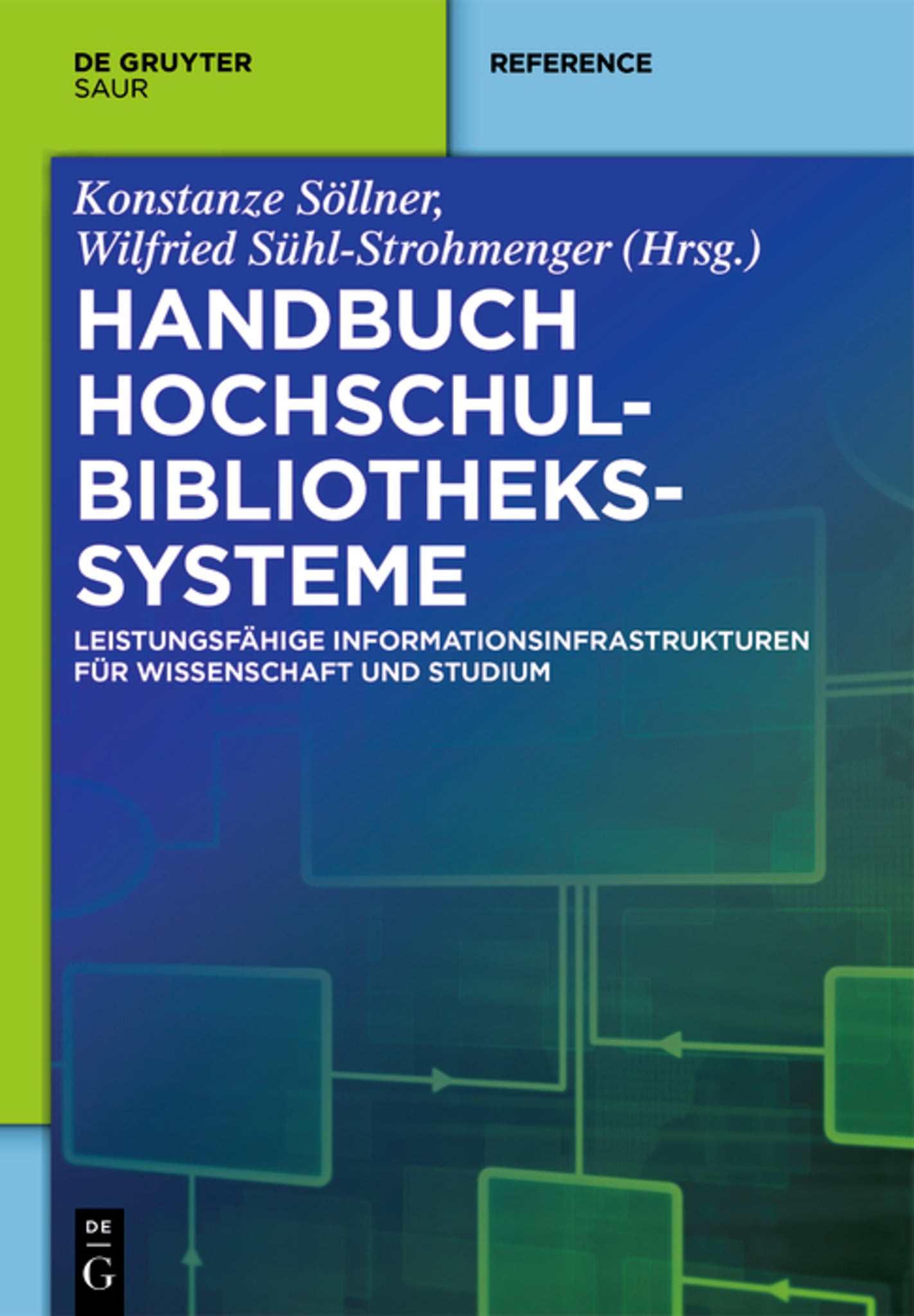 Cover image for Handbuch Hochschulbibliothekssysteme ISBN 9783110309911