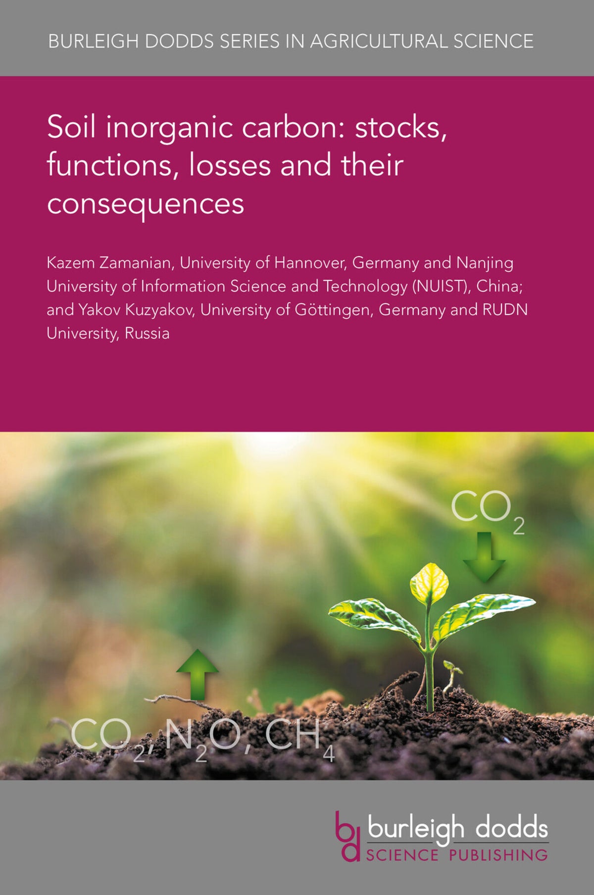 Cover image for Soil inorganic carbon: stocks, functions, losses and their consequences ISBN 9781801467032