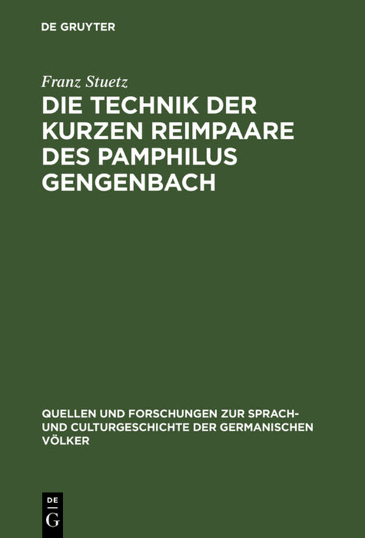 Die Technik der kurzen Reimpaare des Pamphilus Gengenbach