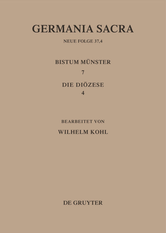 Die Bistümer der Kirchenprovinz Köln. Das Bistum Münster 7,4: Die Diözese