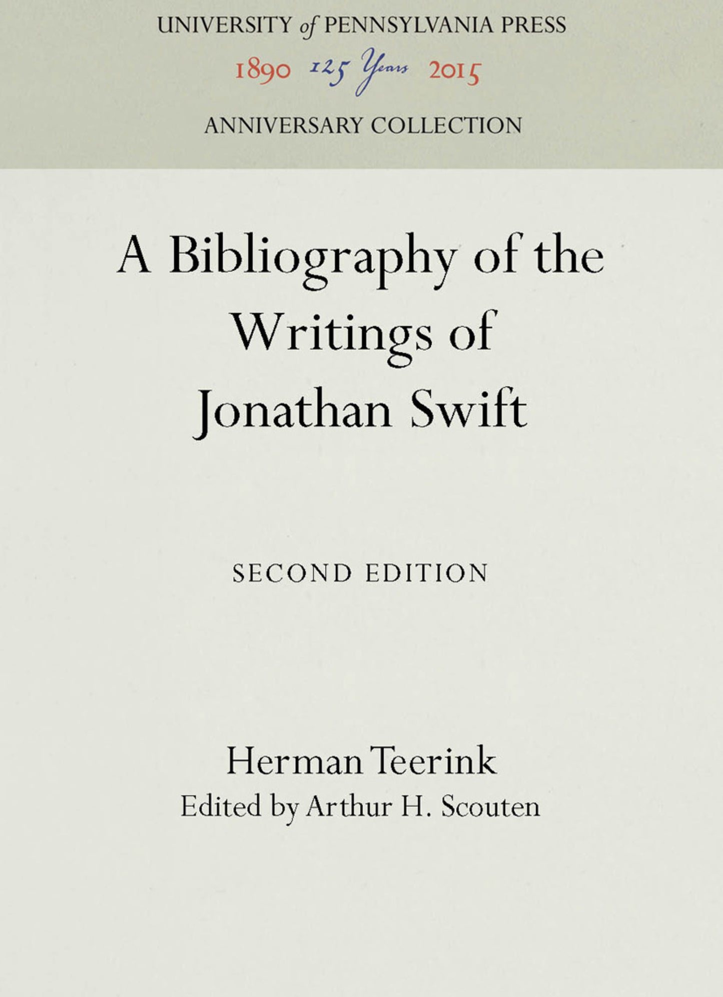 A Bibliography of the Writings of Jonathan Swift