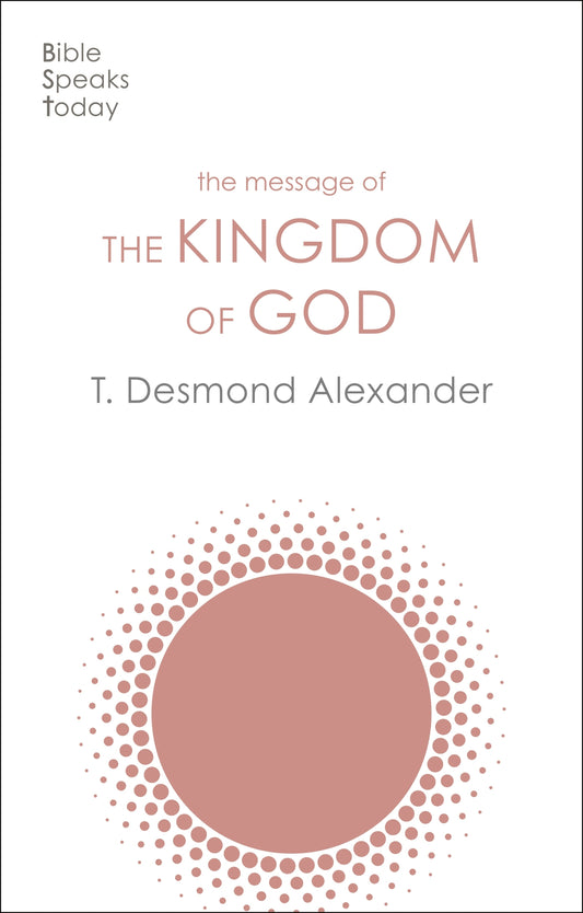 The Message of the Kingdom of God