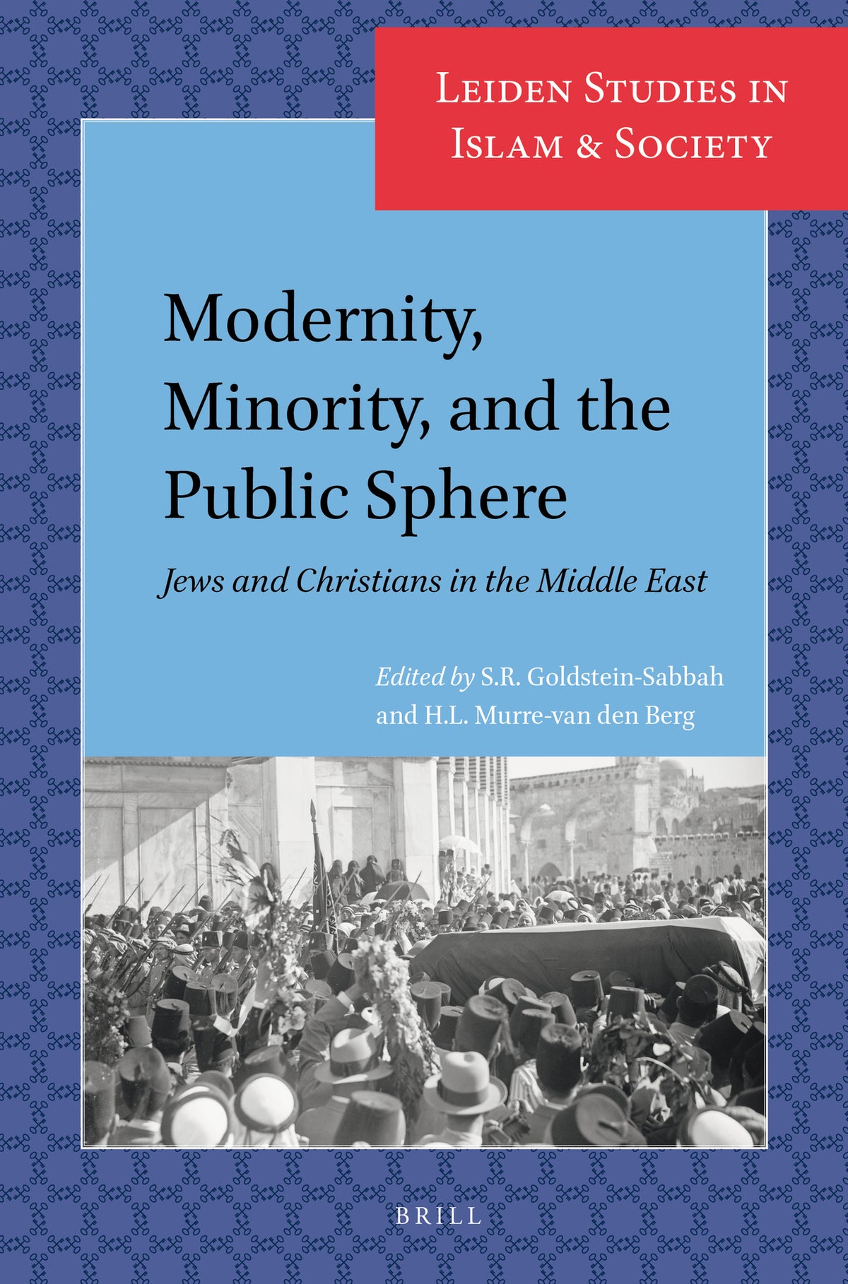 Cover image for Modernity, Minority, and the Public Sphere ISBN 9789004322905