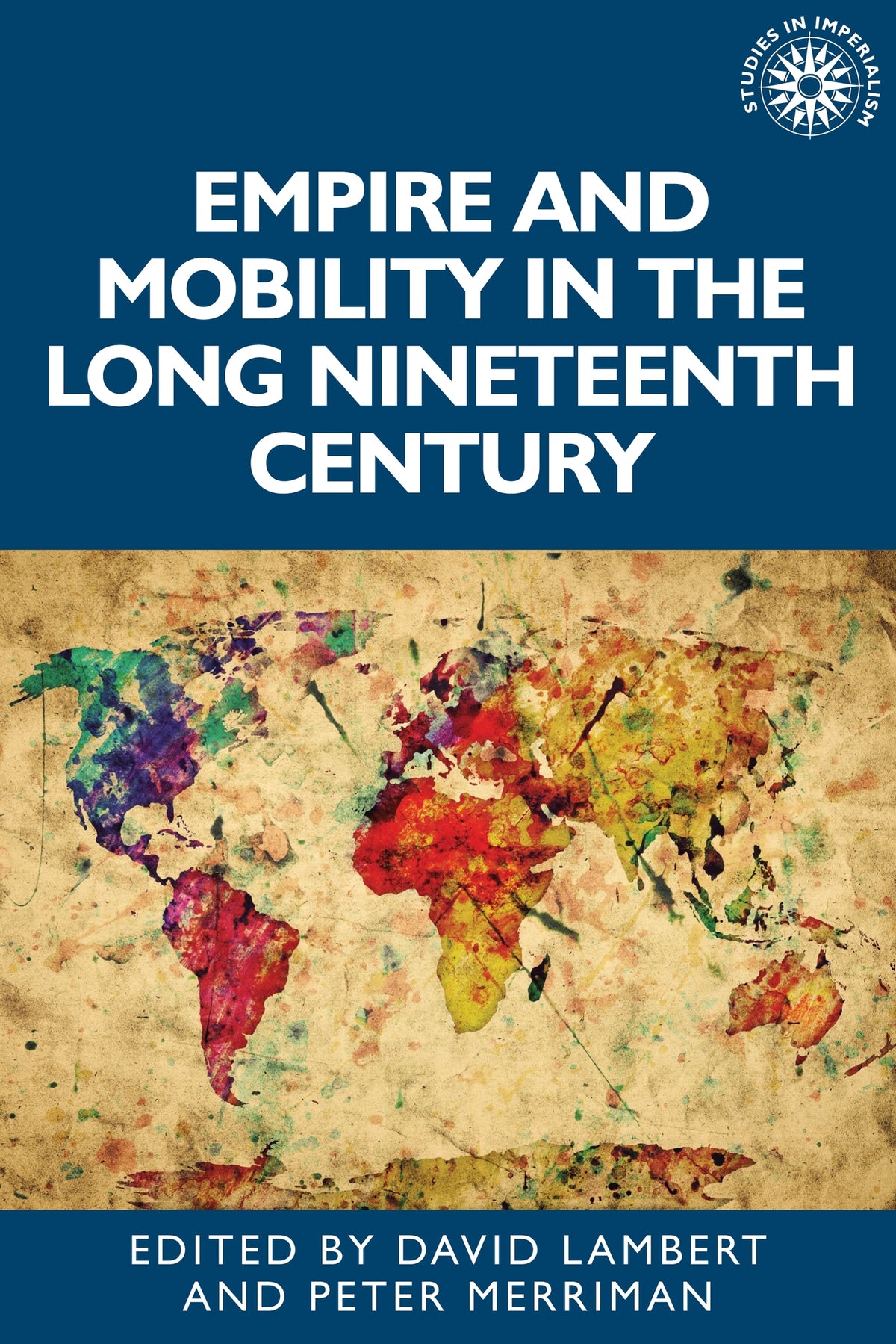 Empire and mobility in the long nineteenth century