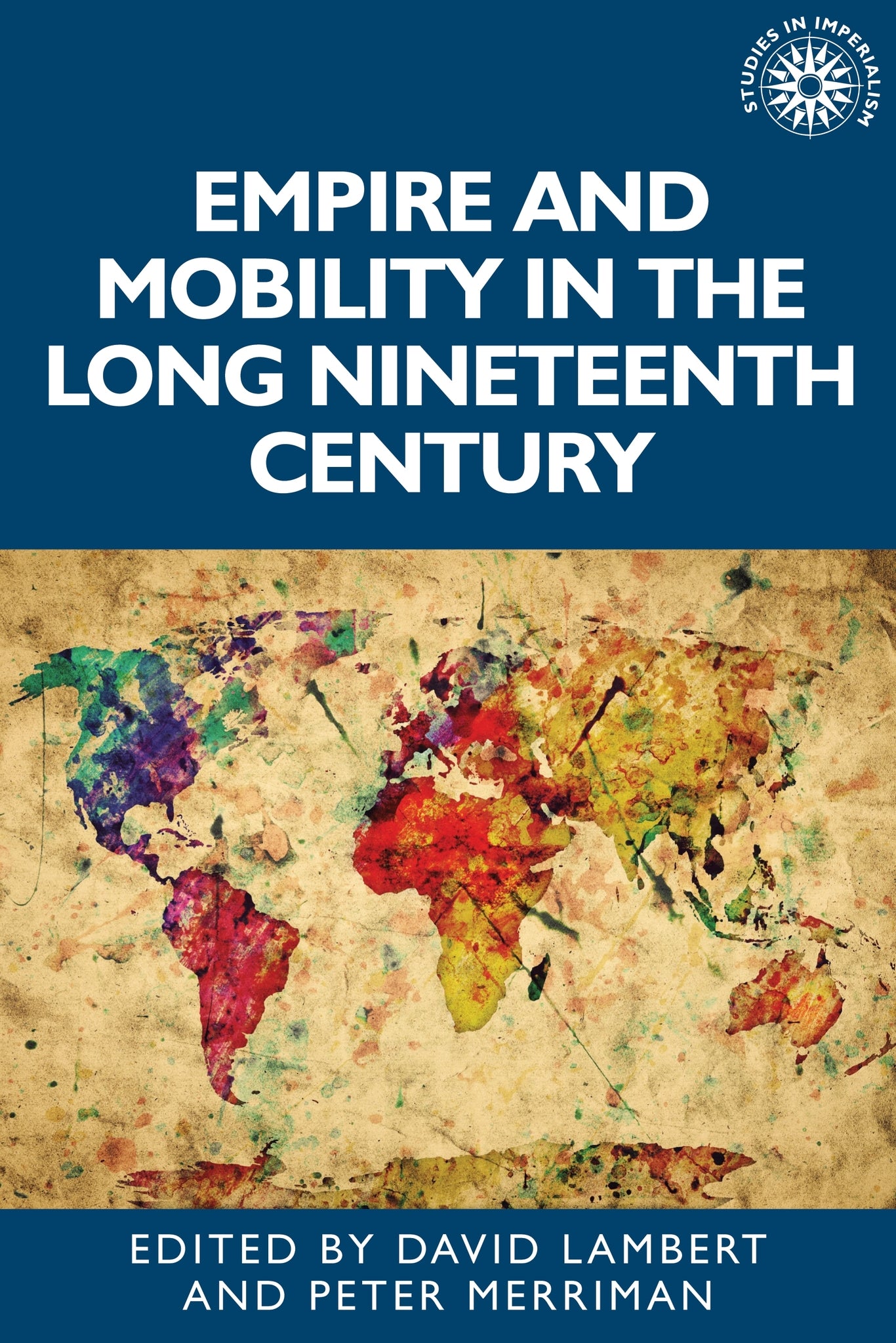 Empire and mobility in the long nineteenth century