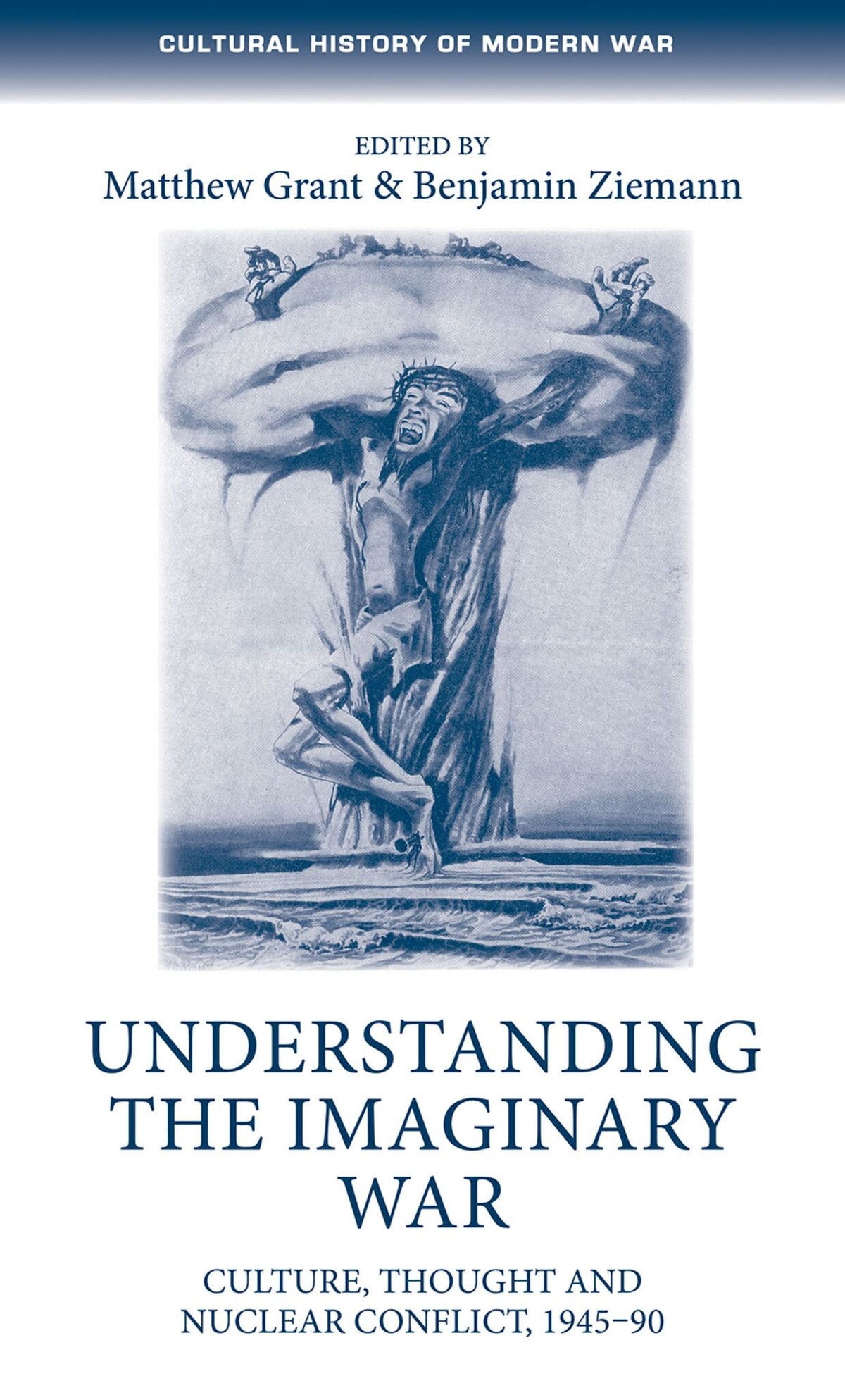 Cover image for Understanding the imaginary war ISBN 9781784994402