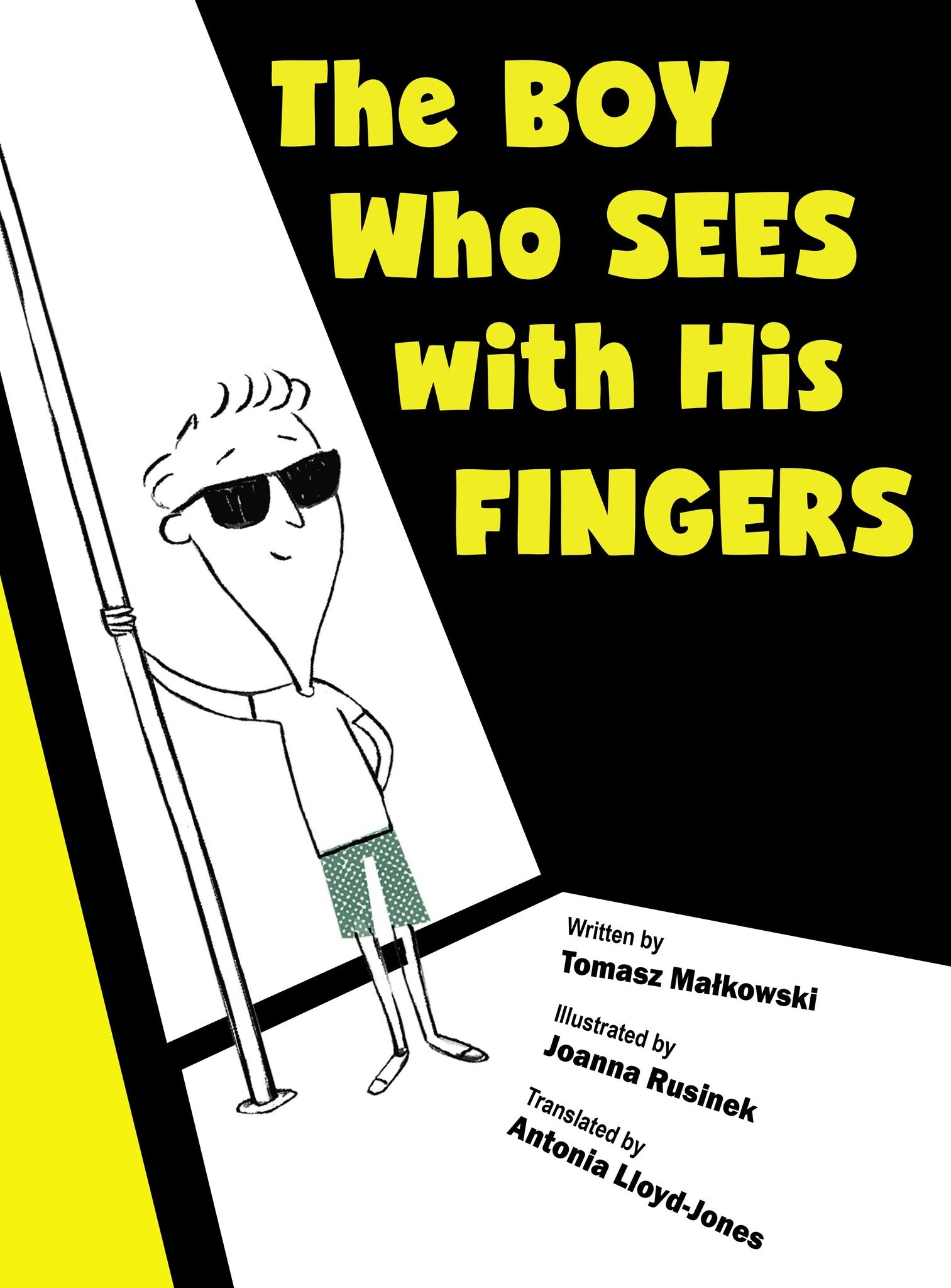 The Boy Who Sees with His Fingers