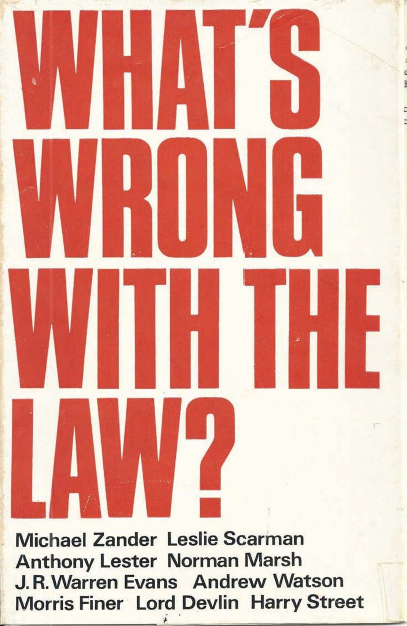 What's Wrong with the Law?