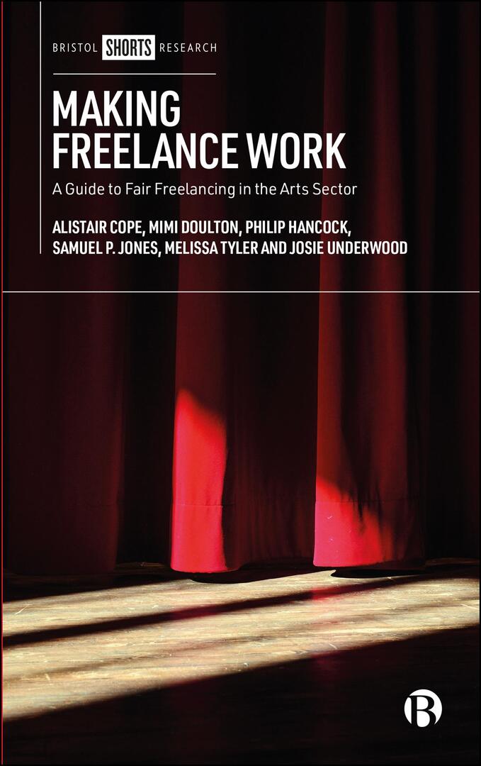 Cover image for Making Freelance Work ISBN 9781529259827