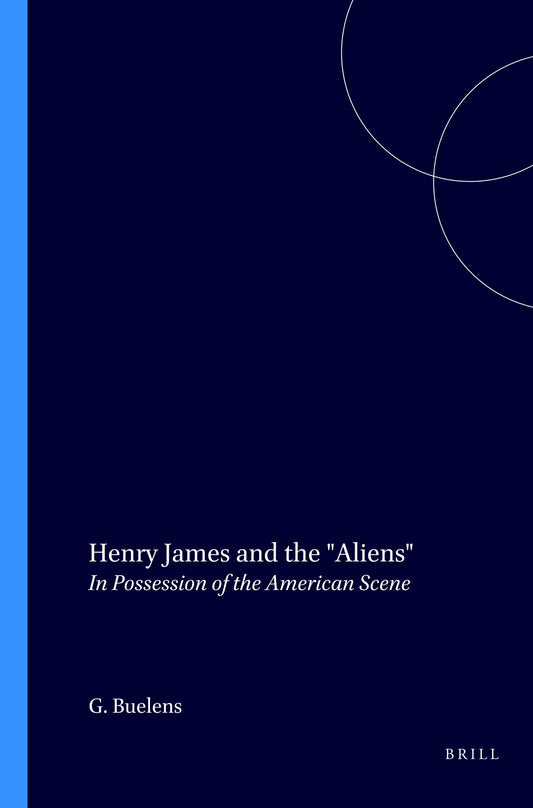 Henry James and the "Aliens"